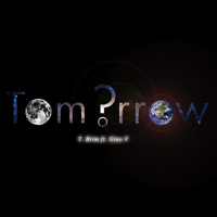 T. Brim - Tomorrow (feat. Gino V.)