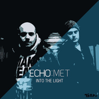 Echo:Met - Into the Light