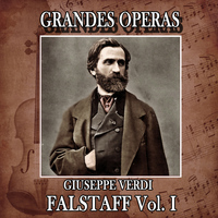 Orchestra Sinfonica e Coro di Torino della RAI - Giuseppe Verdi: Grandes Operas. Falstaff