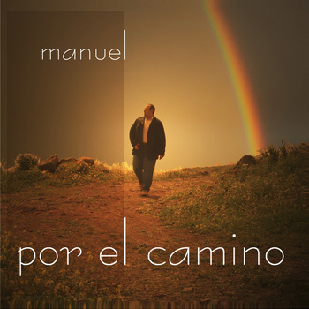 Manuel - Por el Camino