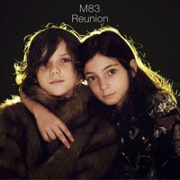 M83 - Reunion  EP