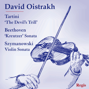 David Oistrakh - David Oistrakh Plays Tartini, Beethoven and Szymanowski