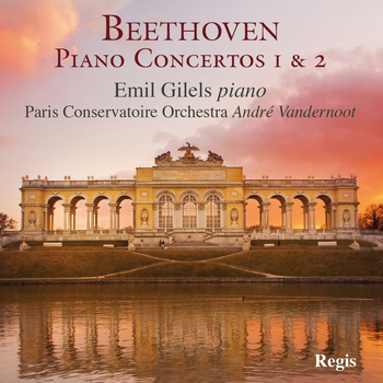 Emil Gilels - Beethoven: Piano Concerto Nos. 1 & 2