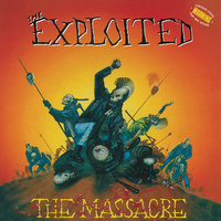 The Exploited - The Massacre