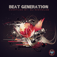 DJ Nicholas - Beat Generation (Compiled by DJ Nicholas)
