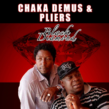 Chaka Demus & Pliers - Black Diamond