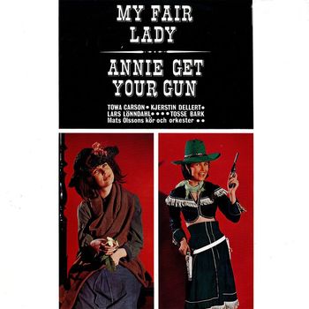 Mats Olssons Orkester - My Fair Lady/Annie Get Your Gun