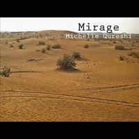 Michelle Qureshi - Mirage