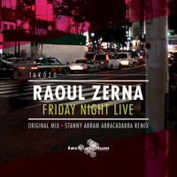 Raoul Zerna - Friday Night Live