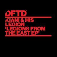 Kiani & His Legion - Legions From The East EP
