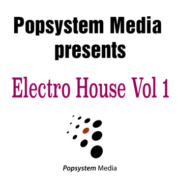 Various Artists - Posystem Media presents Electro House, Vol. 1