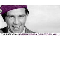 Norman Wisdom - The Essential Norman Wisdom Collection, Vol. 1