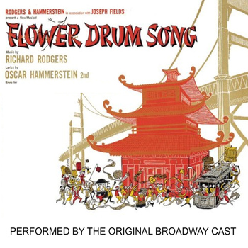 Various Artists - Flower Drum Song Performed by the Original Broadway Cast
