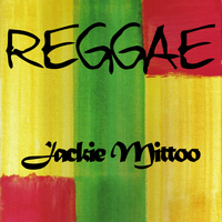 Jackie Mittoo - Reggae Jackie Mittoo