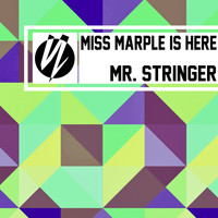 Mr. Stringer - Miss Marple Is Here