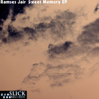 Ramses Jair - Sweet Memory EP