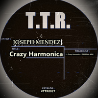 Joseph Mendez - Crazy Harmonica