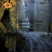 Dmitry Glushkov - Mysterious Forest