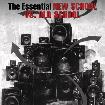 Various Artists - The Essential New School Vs. Old School