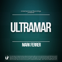 Mark Ferrer - Ultramar EP