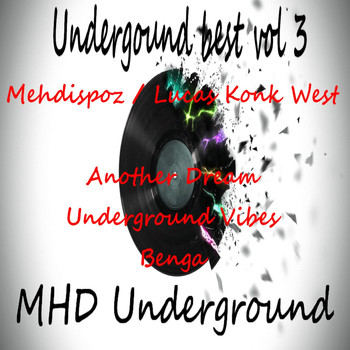 Lucas konk West & Mehdispoz - Underground Best, Vol. 3