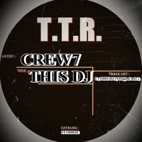 Crew7 - This DJ