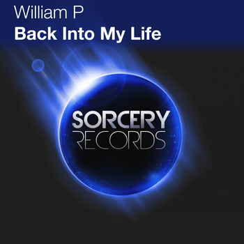 William P - Back Into My Life