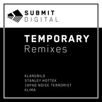 Stanley Hottek - Temporary Remixes