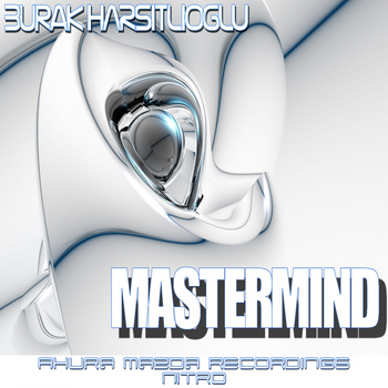 Burak Harsitlioglu - Mastermind