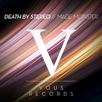 Made Monster - Death By Stereo