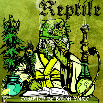Various Artists - Reptile (Compiled By Bolon Yokte)