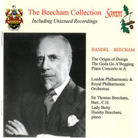Thomas Beecham - The Beecham Collection: Handel & Beecham