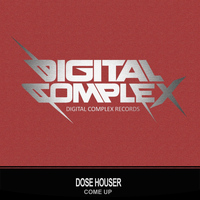 Dose Houser - Come Up