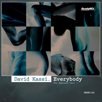 David Kassi - Everybody (Remixes Part 1)