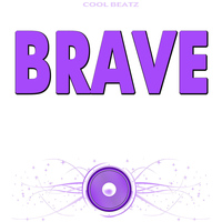 Cool Beatz - Brave (Originally Performed by Sara Bareilles) [Karaoke Version]