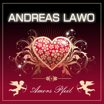 Andreas Lawo - Amors Pfeil