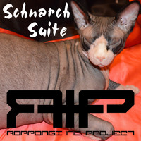 R. I. P. - Roppongi Inc. Project - Schnarch Suite