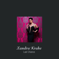 Xandra - Last Chance