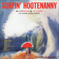 Al Casey - Surfin' Hottenanny (Original Album Plus Bonus Tracks)