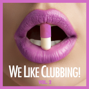 Various Artists - We Like Clubbing!, Vol. 2