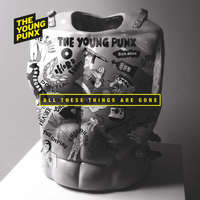 The Young Punx - All These Things Are Gone (Club Mixes)