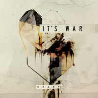 Its War - Heart