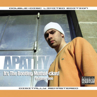 Apathy - It's the Bootleg, Muthafuckas! Vol. 1 (Explicit)