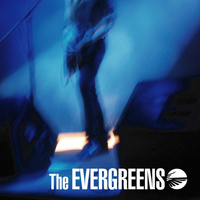 The Evergreens - The Evergreens