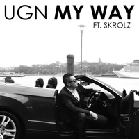 UGN - My Way (feat. Skrolz)