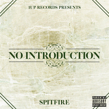 Spitfire - No Introduction