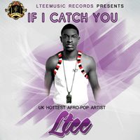 Ltee - If I Catch You