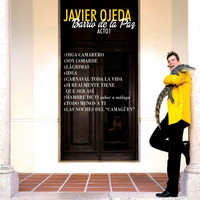 Javier Ojeda - Barrio de la Paz (Acto 1)
