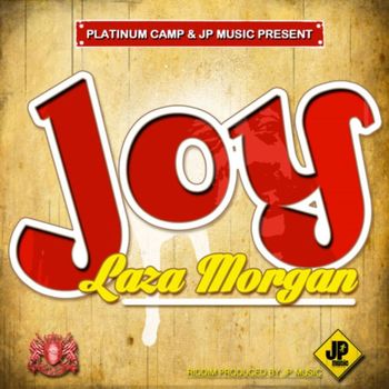 Laza Morgan - Joy - Single