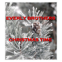Everly Brothers - Christmas Time